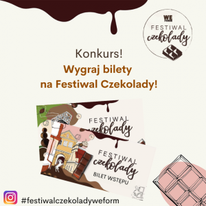 Konkurs "Festiwal Czekolady WeForm"