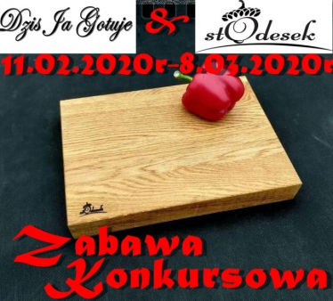 Konkurs Dziś Ja Gotuje & Stodesek