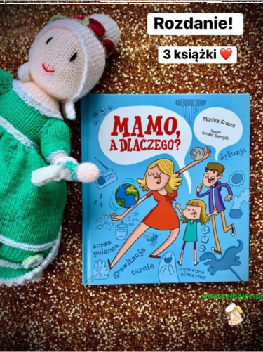 Konkurs "Mamo, a dlaczego?"