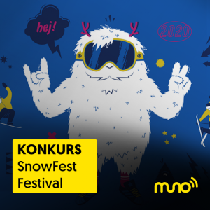 Konkurs "Snow Fest z Muno.pl"