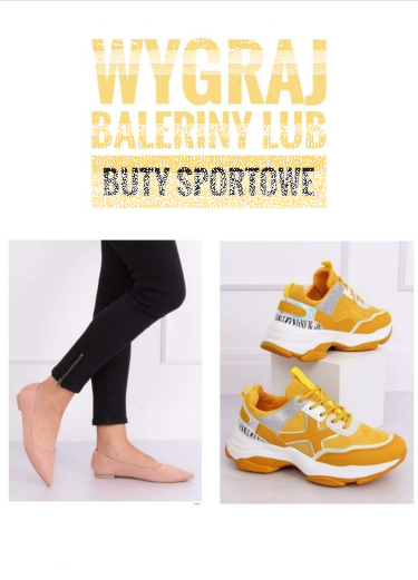 Wygraj balerinki lub buty sportowe