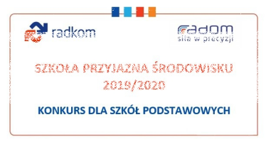 Radom: Konkurs "Szkoła przyjazna środowisku"