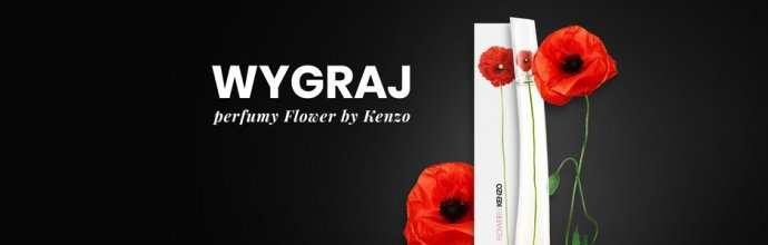 Wygraj perfumy Kenzo Flower by Kenzo