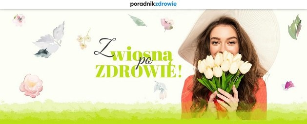 Konkurs wiosenny z serwisem Poradnikzdrowie.pl