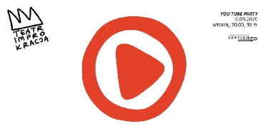 Wrocław: Konkurs "Teatr Improwizacji IMPROKRACJA: Youtube party" do godz. 12:00