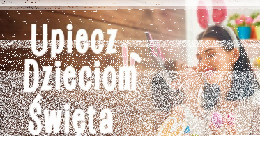 Konkurs "Upiecz dzieciom święta"