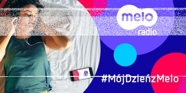 Konkurs "#MójDzieńzMelo - Meloradio"