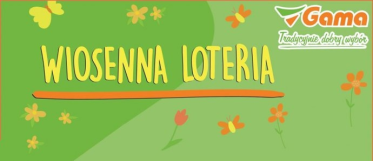 Wiosenna Loteria Gama