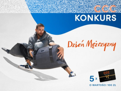 Konkurs "Dzień Mężczyzn z CCC"