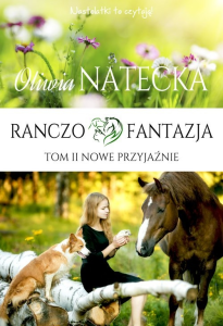 Wygraj książkę "Ranczo Fantazja. Nowe przyjaźnie"