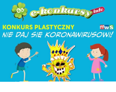 Konkurs plastyczny dla uczniów "Nie daj się koronawirusowi"
