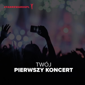 Konkurs "Pierwszy koncert na którym byłeś"