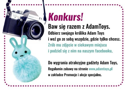 Konkurs fotograficzny "Baw się z Adam Toys"