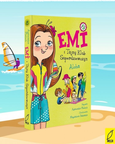 Konkurs "Wymarzone wakacje - Emi i Tajny Klub Superdziewczyn"