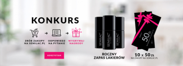 Wygraj roczny zapas lakierów Semilac