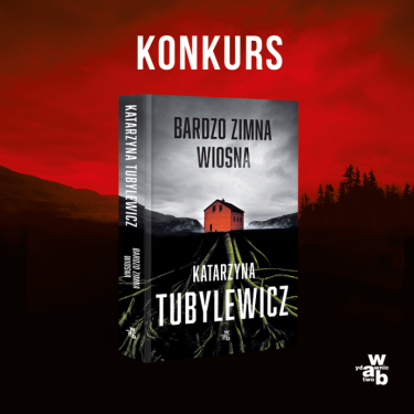 Wygraj książkę "Bardzo zimna wiosna"