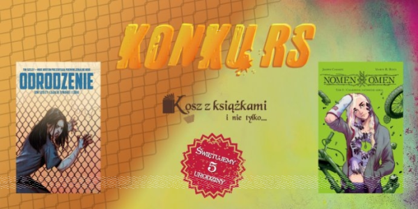 Konkurs "Urodzinowy - czytaj komiksy z Non Stop Comics"