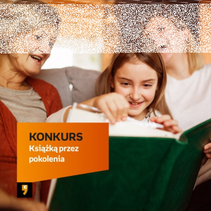 Konkurs "Książką przez pokolenia"