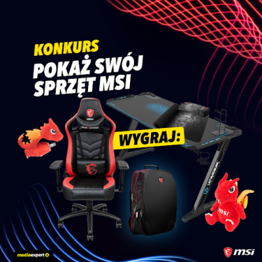 Konkurs fotograficzny "Pokaż swój sprzęt MSI"