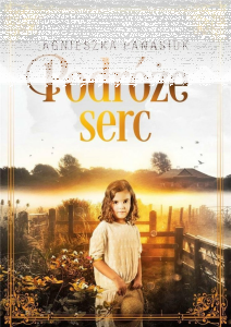 Wygraj książkę "Podróże serc"