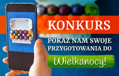 Konkurs fotograficzny "Moje przygotowania do Wielkanocy"