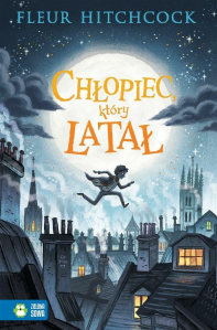 Wygraj książkę "Chłopiec, który latał"