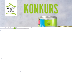 Konkurs "#zostańwdomu i odkryj nowe smaki"