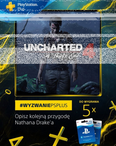 Konkurs "Wyzwanie PS Plus Uncharted 4"