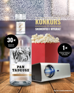 Konkurs "#ZostańWDomu - Pan Tadeusz" 18+