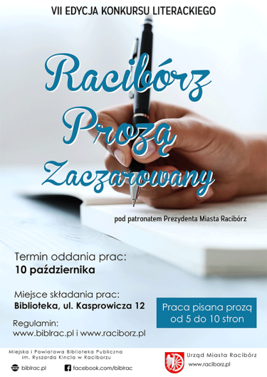 VII Konkurs Literacki "Racibórz prozą zaczarowany"