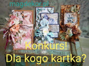 Konkurs "Dla kogo kartka?" do godz 12:00