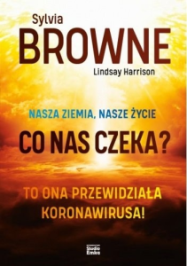 Konkurs z książką Sylvie Browne "Nasza Ziemia, nasze życie. Co nas czeka"