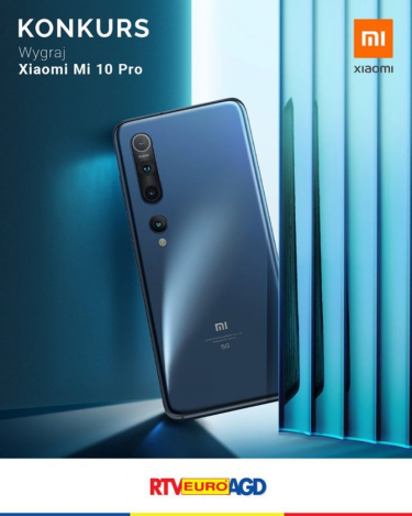 Wygraj Xiaomi Mi 10 Pro