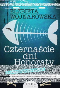 Wygraj książkę "Czternaście dni Honoraty"