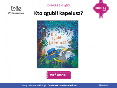 Konkurs z książką "Kto zgubił kapelusz?"