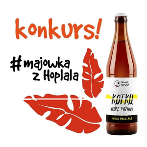 Konkurs fotograficzny "Majówka z Hoplalą" 18+