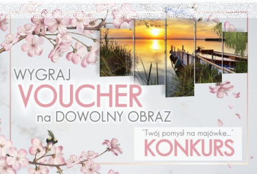 Konkurs "Twój pomysł na majówkę…"