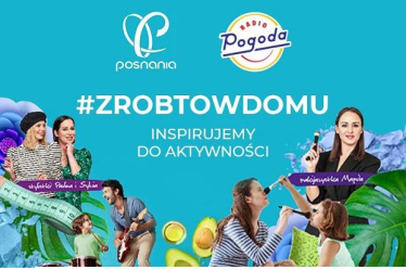 Poznań: Konkurs "#zrobtowdomu i wygraj kartę podarunkową" do godz. 17:30