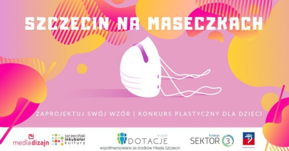 Konkurs plastyczny: "Szczecin na maseczkach"
