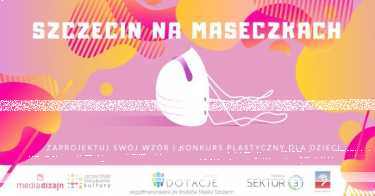 Konkurs plastyczny: "Szczecin na maseczkach"
