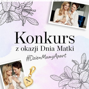 Konkurs "A co Ty podarujesz mamie?"