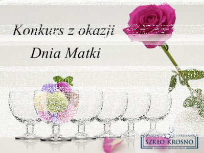 Konkurs z okazji Dnia Mamy! do godz. 12:00