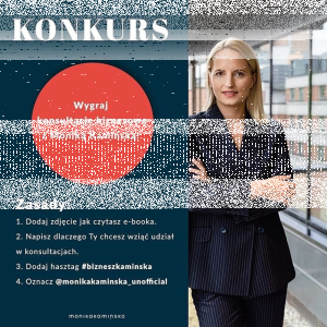 Wygraj konsultacje biznesowe na Skype z Moniką Kamińską!