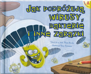Konkurs "Jak podróżują wirusy, bakteria i inne zarazki" do godz. 10:00