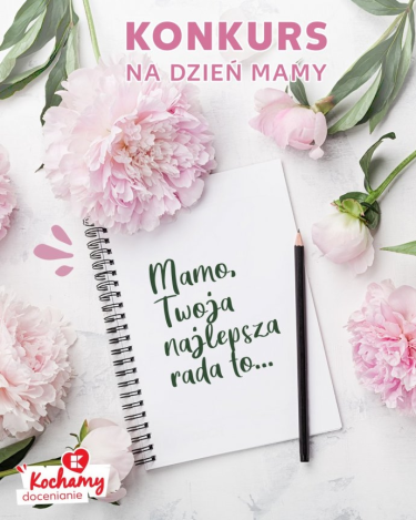 Konkurs "Mamo, Twoja najlepsza rada to…"