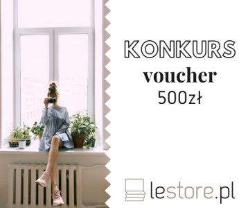 Konkurs "Voucher 500 zł" do godz. 23:30