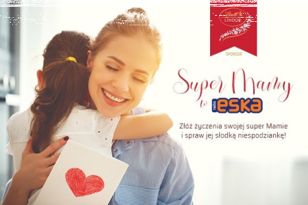 Konkurs "Super Mamy w Radiu Eska"