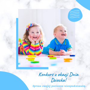 Konkurs z okazji Dnia Dziecka!