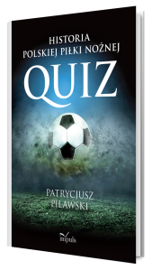 Konkurs z książką "Historia polskiej piłki nożnej. Quiz"