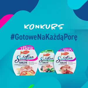 Konkurs "#GotoweNaKażdąPorę"